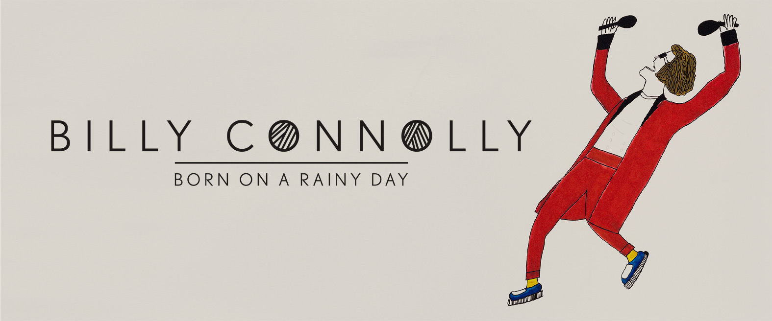 Billy Connolly - Born on a Rainy Day